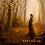 Invasion - 'Silence Will Say' (2009) [EP]
