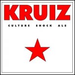 Kruiz - 'Culture Shock A.L.S.' (2008)