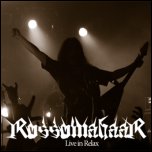 Rossomahaar - 'Live In Relax' (2006)