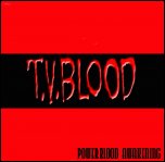 T.V. Blood - 'Powerblood Awakening' (2001)