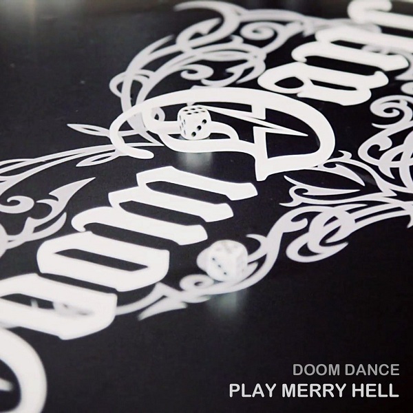 DOOM DANCE - Play Merry Hell (2012)