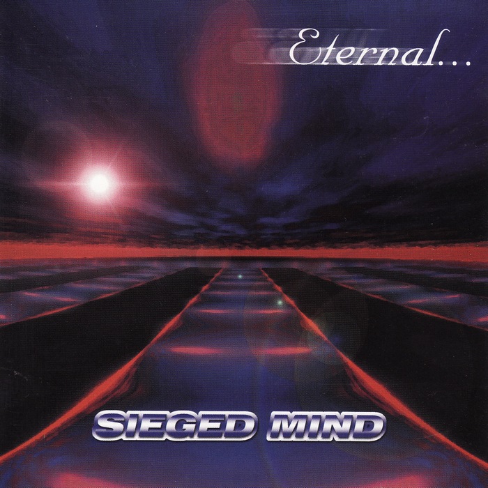 SIEGED MIND - Eternal (2005)