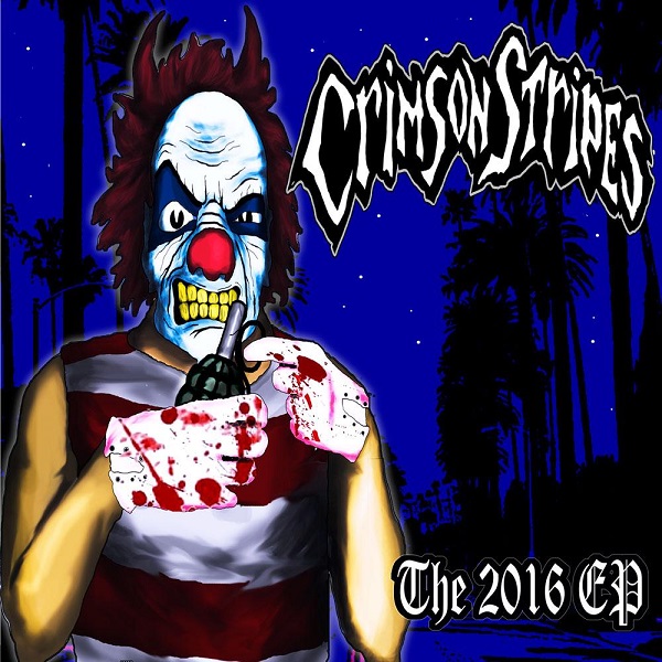 CRIMSON STRIPES - The 2016 EP