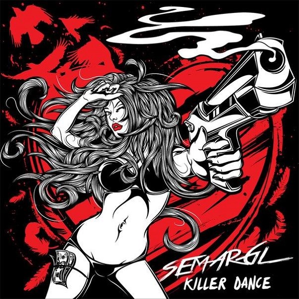 SEMARGL - Killer Dance (2014)