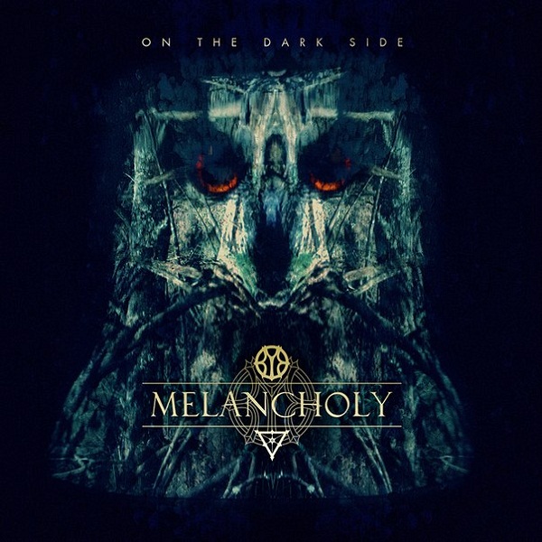 MELANCHOLY - On The Dark Side (EP, 2012)