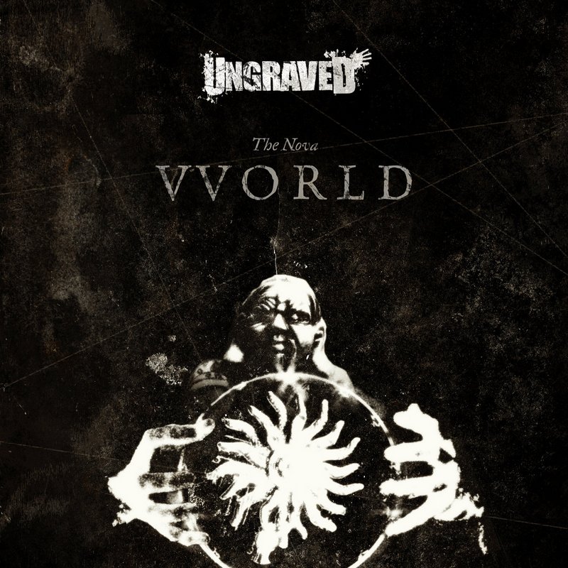 UNGRAVED — «The Nova Vvorld» (2017) [слушать, скачать альбом]
