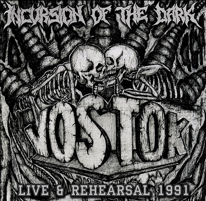 INCURSION OF THE DARK — «Live In Vostok» (1991) [Live]